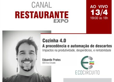 Eco Circuito participa do Canal Restaurante Expo